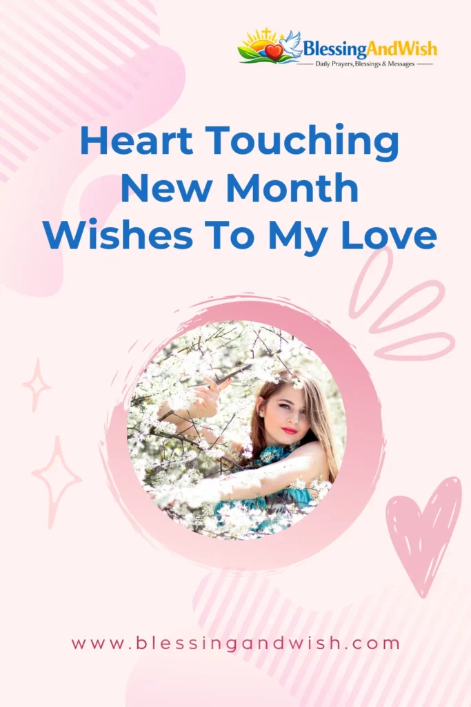 Heart Touching New Month Wishes To My Love