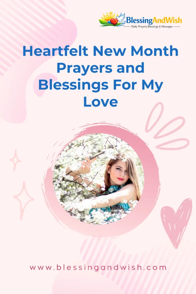 Heartfelt New Month Prayers and Blessings For My Love