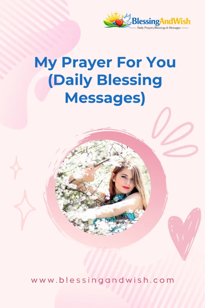 My Prayer For You (Daily Blessing Messages)