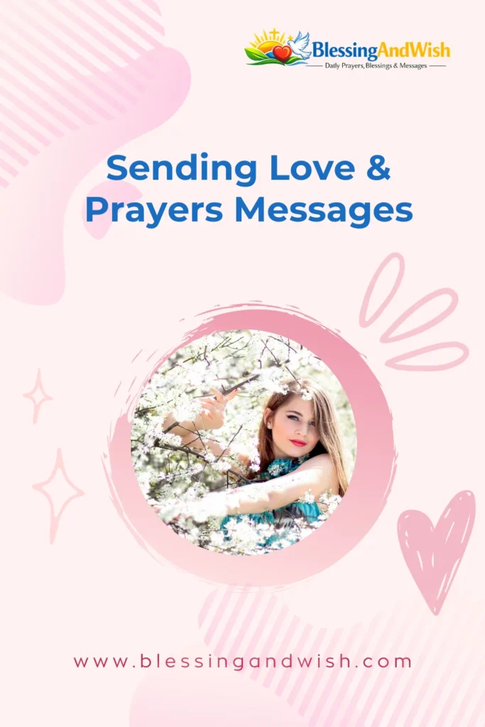 Sending Love & Prayers Messages
