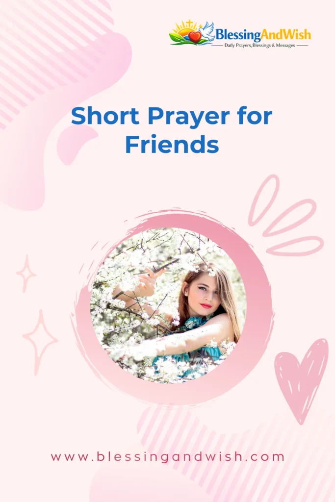 Short Prayer for Friends