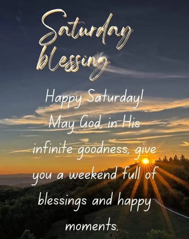 Happy Saturday Blessings