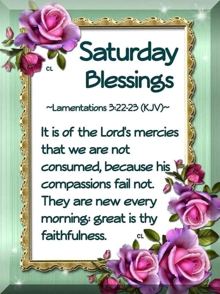Happy Saturday Blessings