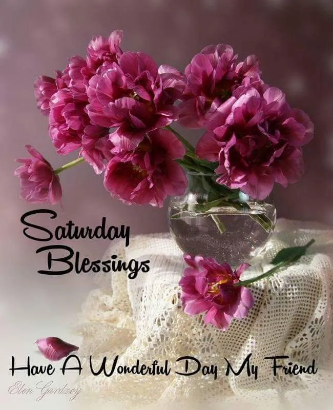 Happy Saturday Blessings